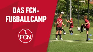 quotEndlich geht es wieder losquot  FCNFußballcamp  1 FC Nürnberg [upl. by Zackariah]