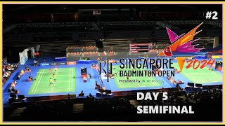 Badminton KFF Singapore Open 2024  SemiFinal Part 2 [upl. by Tonye]