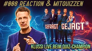 Klussmann in der Kandidatenrolle  08  Gefragt Gejagt Reaction und Live Mitquizzen [upl. by Aerdnek]