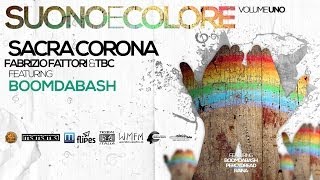 SACRA CORONA  Fabrizio Fattori amp Tbc Feat BOOMDABASH  SUONOECOLORE  Afro music [upl. by Curren]