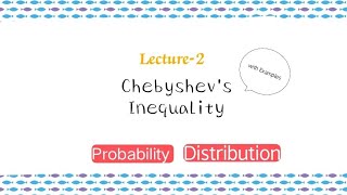 Chebychevs inequality with ExamplesLower ampUpper Bound Probability Distribution 2 [upl. by Surat]