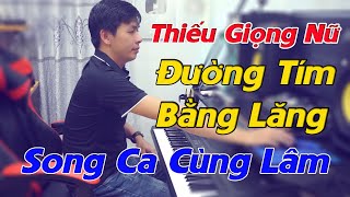 Đường Tím Bằng Lăng Karaoke Song Ca Thiếu Giọng Nữ  Song Ca Cùng Lâm [upl. by Klara501]