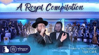 A Royal Compilation Featuring Berko Brothers Shira Yingerlech [upl. by Ody]