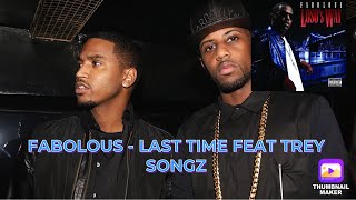 FABOLOUS  LAST TIME FEAT TREY SONGZ REACTION [upl. by Adolf]