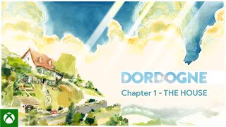 Dordogne  Chapter 1  The House Full Game Playthrough  No Commentary [upl. by Ennalorac]