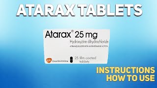 Atarax tablets Hydroxyzine how to use How and when to take it Who cant take Hydroxyzine [upl. by Hcnarb]