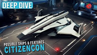 What To Expect At CitizenCon 2023  Upcoming Ships amp Features Detailed [upl. by Toshiko]