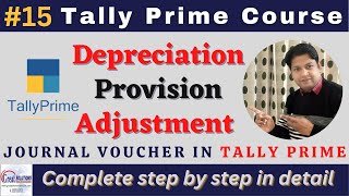 15  Journal Voucher Entry in Tally Prime  Tally Prime Tutorial  Adjustment Entries  tally [upl. by Sumerlin]