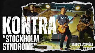 KONTRA STOCKHOLM SYNDROME COVER LANDOS LAS PINAS 083024 [upl. by Airdnek]