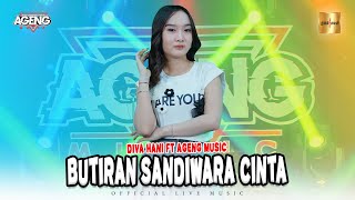 Diva Hani ft Ageng Music  Butiran Sandiwara Cinta Official Live Music [upl. by Rubetta]