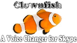 Clownfish  A Free Voice Changer for Skype A Demonstration [upl. by Enahsal]