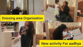 Dressing area Organisation  New activity for Aadhya Aadhyas journey [upl. by Reyotal]