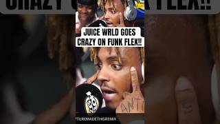 JUICE WRLD Goes CRAZY On FUNK FLEX REMIX [upl. by Noraha968]