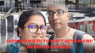 12245 howrahBengaluru Duronto Express ।। Travel SMVT Duronto Express ।। ক [upl. by Sitruk104]