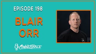 Episode 198 Blair Orr [upl. by Lukash]