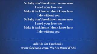 Akon  Breakdown Lyrics On Screen [upl. by Akimot]