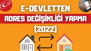 E Devlet Adres Değişikliği Nasıl Yapılır  E Devlet İkametgah Değiştirme 2022 [upl. by Froehlich]