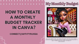 HOW TO CREATE A MONTHLY BUDGET TRACKER IN CANVA [upl. by Enilegna274]