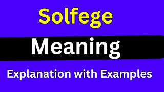 Solfege meaning [upl. by Mitzi]