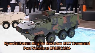 Hyundai Rotem Hilights Next Gen K877 Command Post Vehicle at KADEX 2024 [upl. by Sualkcin]