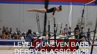 USAG LEVEL 5  Uneven Bars  Derby Classic 2022 [upl. by Nelac]