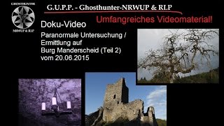 Die Geisterjäger auf Burg Manderscheid  Teil 2 [upl. by Xymenes]