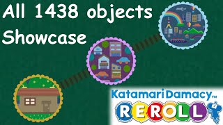 Katamari Damacy REROLL  All 1438 objects showcase [upl. by Dray155]