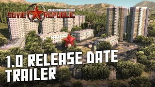 Workers amp Resources Soviet Republic  10 release date announcement [upl. by Turrell]