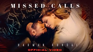 Missed Calls Official Video  Harman Hundal  New Punjabi Songs 2023  Latest Punjabi Songs 2023 [upl. by Navap]