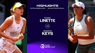 Magda Linette vs Madison Keys  2024 Strasbourg Quarterfinal  WTA Match Highlights [upl. by Yursa]