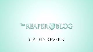 How to make a gated reverb effect in REAPER [upl. by Llertniuq220]