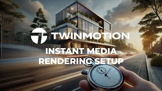 Final Secrets to Speed Up Media Creation  Twinmotion 202411 [upl. by Ariet586]