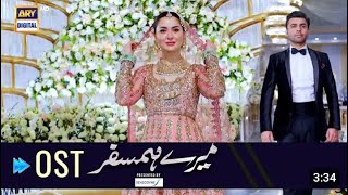 Mere HumSafar  OST  Farhan Saeed  Hania Amir  ARYDigital [upl. by Ecyak]