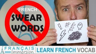 FRENCH SWEAR WORDS  Les Gros Mots en Français PLEASE DO NOT SAY IT [upl. by Noiroc]