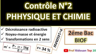 Contrôle N°2 semestre1 physique chimie 2 Bac [upl. by Ratna]