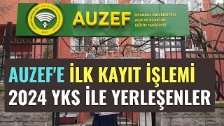 2024 Yks İle İstanbul Üniversitesi AUZEFe Yerleşenler Kayıtlarını Nasıl Yapacak [upl. by Chrysler988]