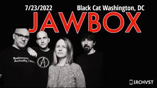 20220723 Jawbox  the Black Cat Washington DC  FULL SET [upl. by Drahsar796]