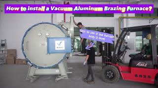 Install a vacuum aluminum brazing furnace [upl. by Nilyaj]