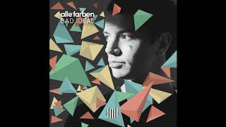 Alle Farben  Bad Ideas Club Mix [upl. by Nilpik]