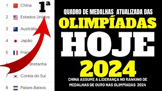 QUADRO DE MEDALHAS DAS OLIMPÍADAS DE PARÍS 2024 ATUALIZADO HOJE  MEDALHAS OLÍMPICAS DE PARÍS 2024 [upl. by Akimed]