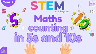 Counting In 5s and 10s  KS1 Maths Year 2  STEM Home Learning [upl. by Perrins]