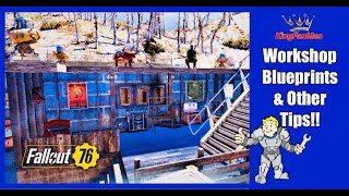 Fallout 76 Workshop Blueprint Tips [upl. by Carley454]