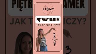 Ułamek piętrowy Li3My ułamki [upl. by Babb]