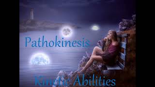 Pathokinesis Emotion Manipulation Trans​ ​Empathy Advanced Empathy Kinetic Abilities [upl. by Sidonius128]