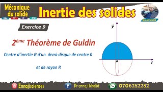 Centre d’inertie G d’un demi disque 2éme Théorème de Guldin Exercice 9 [upl. by Pack]