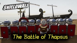 The Battle of Thapsus Shieldwall [upl. by Barbara-Anne657]