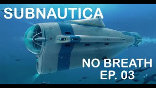 THE LUCKIEST BLUEPRINT LOCATIONS  SUBNAUTICA  No Breath Challenge  Ep 03 [upl. by Fakieh]