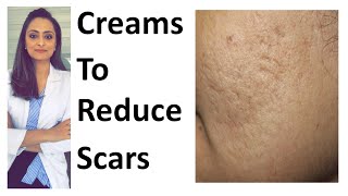 How to remove scars  Scar creams  tretinoin  Tazarotene  dr Aanchal  Dermatologist [upl. by Atsyrhc]