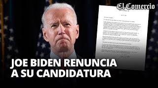 JOE BIDEN decide ABANDONAR la carrera a la PRESIDENCIA  El Comercio [upl. by Shandie517]