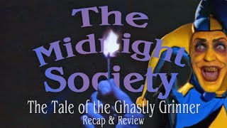 The Tale of the Ghastly Grinner Recap amp Review  The Midnight Society [upl. by Airyt]